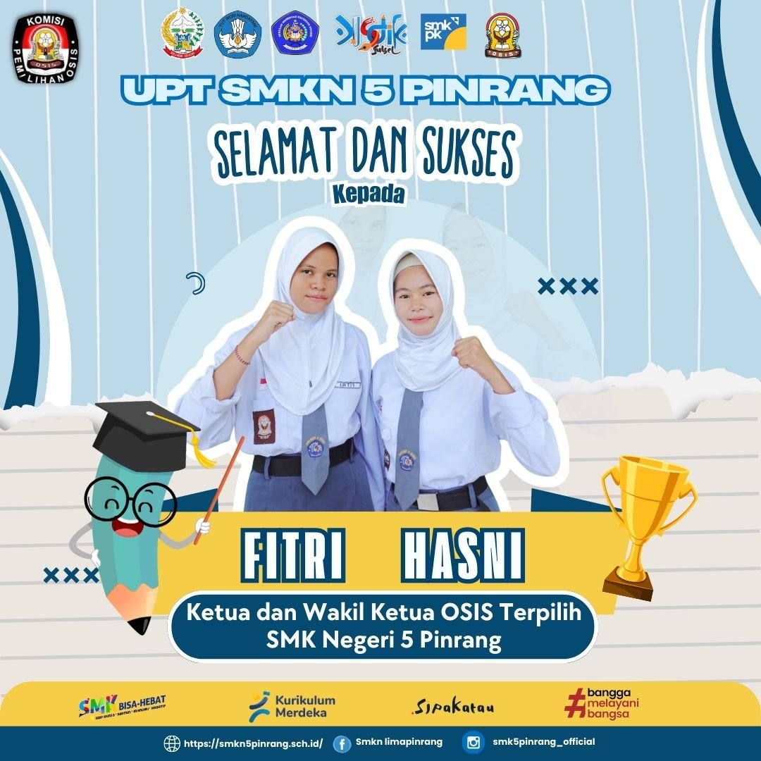 PEMILIHAN KETUA DAN WAKIL KETUA OSIS UPT SMKN 5 PINRANG PERIODE 2025/2026